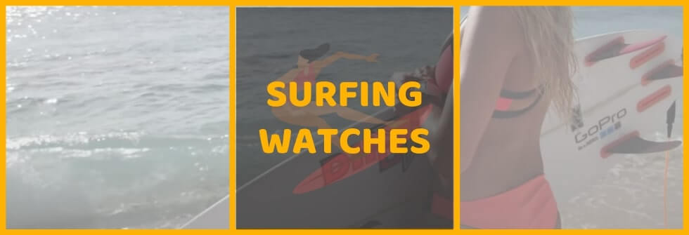 Best watch for surfing - TOP 10 list