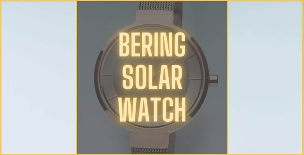 Bering Solar Watch review