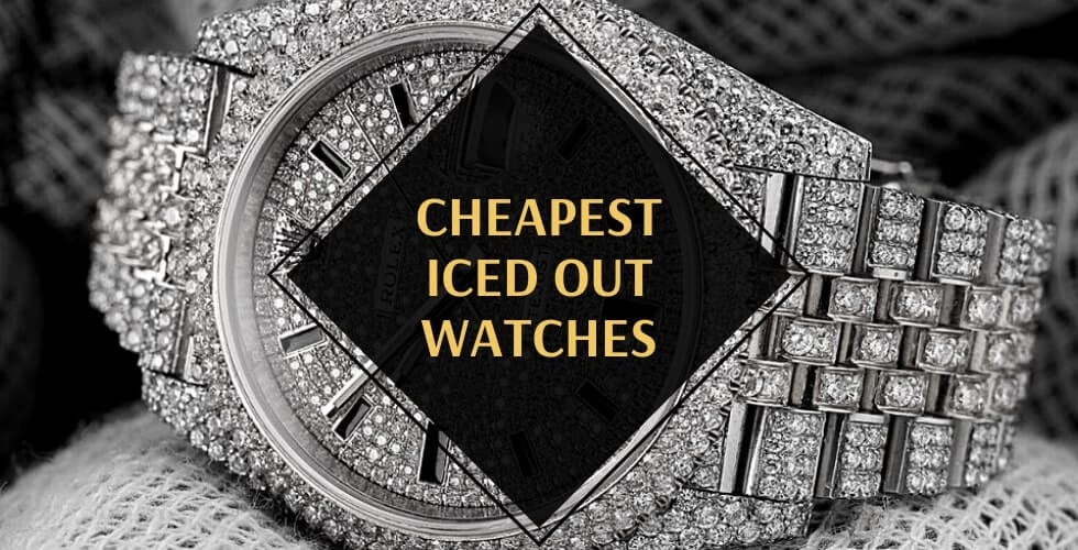 Cheapest iced-out watches