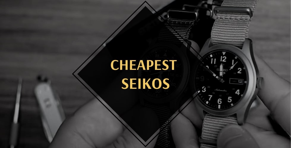 Cheapest Seiko watch