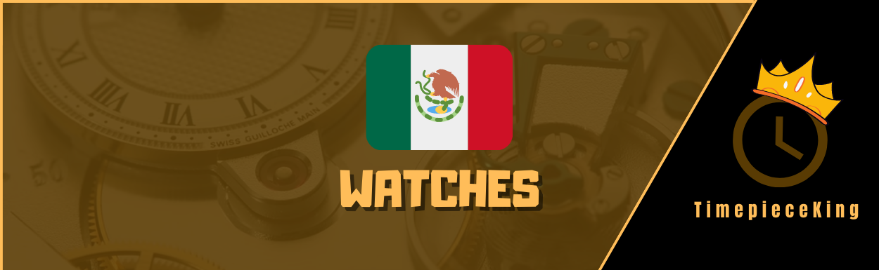 Mexican Watch Brands - featured image