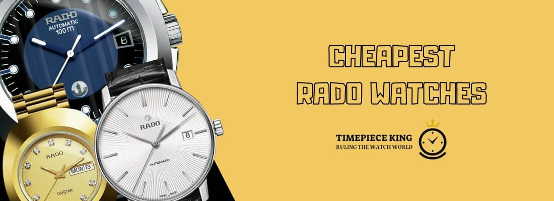 Cheapest Rado Watches - featured image